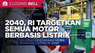 2040, RI Targetkan Semua Motor Berbasis Listrik!