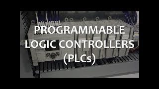 Introduction to Programmable Logic Controllers (PLCs) (Part 1 of 2)