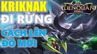 Liên Quân Mobile: Kriknak bọ cánh bạc đi rừng và cách lên đồ mới - Vào tận hồ nước giết Ngộ Không