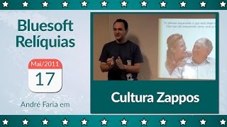 Cultura Zappos | André Faria | Bluesoft Reliquias