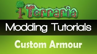 Terraria 1.3+: Modding Tutorial - Custom Armour! - #9