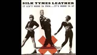 Silk Tymes Leather  - The Woman In Me
