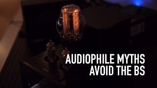 Audiophile Myths Part 1: MP3 VS FLAC, Cables, Sample Rates, Tube Amps, ETC.
