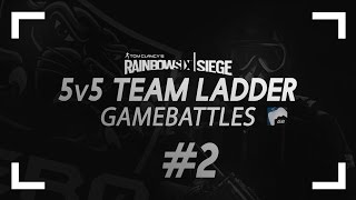 5v5 GB Team ladder (Rainbow six siege) ZeRo eSports  #2
