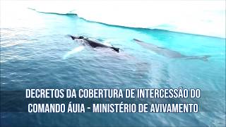 DECRETOS - COBERTURA ESPIRITUAL SOBRE A SUA CASA, VIDA, FAMILIA, NEGÓCIOS