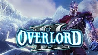 Overlord II Часть #16 ► "Король саламандр"✔