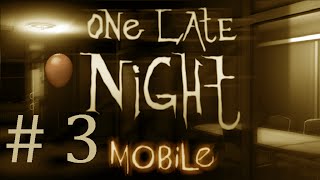 One Late Night Mobile #3 - Фонарик