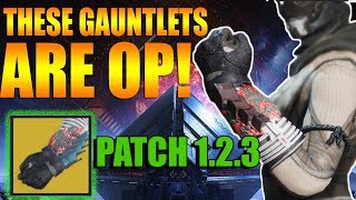 Destiny 2 | Karnstein Armlets Buff Exotic Gauntlets 2018 | Patch Update 1.2.3