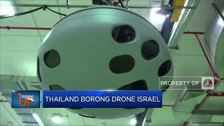 Thailand Borong Drone Israel, Buat Apa?