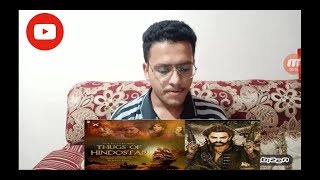 Pakistani Reacts to Thugs Of Hindostan - Official Trailer | Amitabh Bachchan | Aamir Khan | Katrina