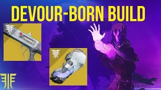 THE DEVOUR-BORN BUILD! (Devour+TheChaperone) Destiny 2