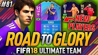 I GOT 92 KAKA & MORE NEW PLAYERS!! FIFA 18 ROAD TO GLORY #81