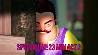 МОЁ САМОЕ БЫСТРОЕ ПРОХОЖДЕНИЕ ПРИВЕТ СОСЕД АКТ 2! - Hello Neighbor #2 speedrun