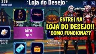 ENTREI NA LOJA DO DESEJO COM OS VAMPIROS?? VEJA COMO FUNCIONA - FREE FIRE