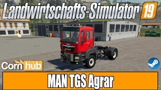 LS19 Modvorstellung - MAN Agrar - LS19 Mods