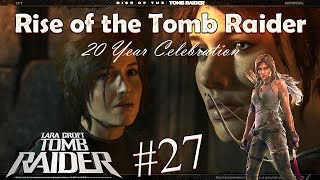 Rise of the Tomb Raider: 20 Year Celebration #27 - Как пройти трудную переправу на лодках у водопада