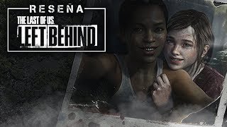 RESEÑA The Last of Us: Left Behind