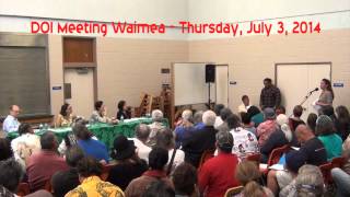DOI Meeting Waimea, Big Island (Pt. 2) - July 3, 2014