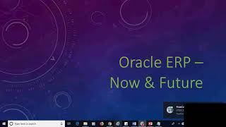 Oracle ERP - Webinar  - Current & Future Trends - Business Factors & Project Execution
