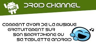 comment avoir de la musique gratuitement sur son smartphone android