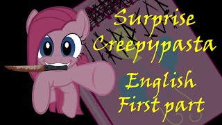 Surprise Creepypasta (English) - Part 1