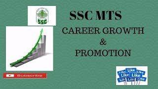 SSC MTS PROMOTION AND CAREER GROWTH...