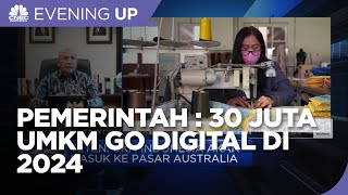 Teten: Pemerintah Targetkan 30 Juta UMKM Go Digital di 2024