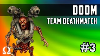 I AM THE ONE TRUE DEMON MASTER! | DOOM #3 Team Deathmatch Gameplay w/Friends