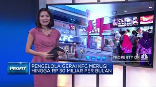 WOW! Dampak Pandemi, KFC Indonesia Rugi Rp 30 Miliar/Bulan
