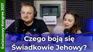 Czego boją się #ŚwiadkowieJehowy? - 205