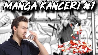 Manga Kanceri #1
