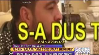 Florin Salam: "Intr-un an si jumatate am dat sute de mii de euro pe droguri si la casinouri"