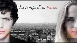 Le temps d'un baiser
