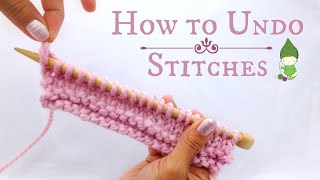 How to Undo Stitches - Beginner Knitting