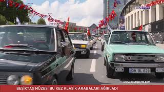Beşiktaş Müzesi etkinlik haberi Bein sports