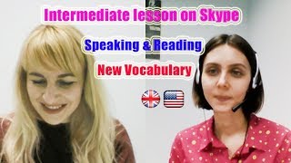 ENGLISH LESSON ON SKYPE INTERMEDIATE "DIFFERENT COUNTRIES" NEW VOCABULARY, SPEAKING & READING