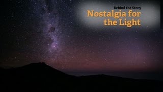 Nostalgia for the Light