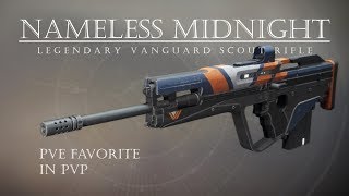 Destiny 2 - Nameless Midnight - Vanguard Scout Rifle - PVP Gameplay Review
