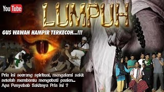 PWTMS 105 : GUS WAWAN HAMPIR TERKECOH !!!  Sakitnya Seorang Pengobat Spriritual