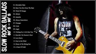Rock Ballads 80s 90s Songs Of All Time    Best Slow Rock Ballads 80's 90's
