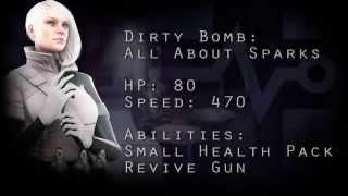 Dirty Bomb: All About Sparks