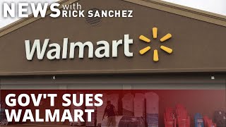 Gov't sues Walmart for fueling opioid epidemic