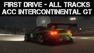 ABSOLUTELY AWESOME! - VR FIRST DRIVE - All Tracks - Intercontinental GT - Assetto Corsa Competizione