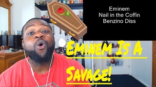 Eminem Nail in the coffin Reaction
