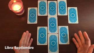 Libra Septiembre ? DECIDIR Y DISFRUTAR!! Libra amor septiembre 2018 Nino Tarot