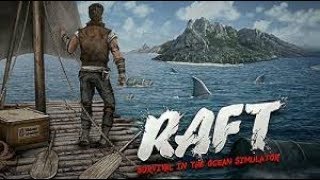 RAFT | Выживание на плоту # 3 | Всего по немногу