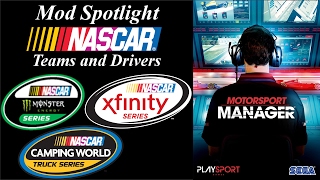 Motorsport Manager Mod Spotlight - Nascar Drivers and Teams