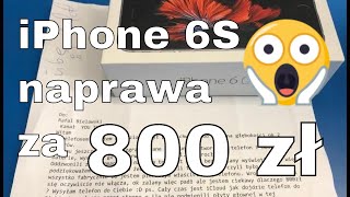 iPhone 6S od widza - po wycenie naprawy na 800 zł