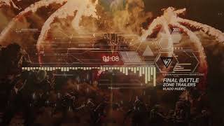 Zone Trailers - Final Battle | Best of EPIC MASSIVE CHOIR INTENSE ORCHESTRAL Music