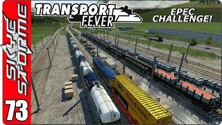 ►PROBLEM SOLVING!◀ Transport Fever EPEC Challenge Ep 73